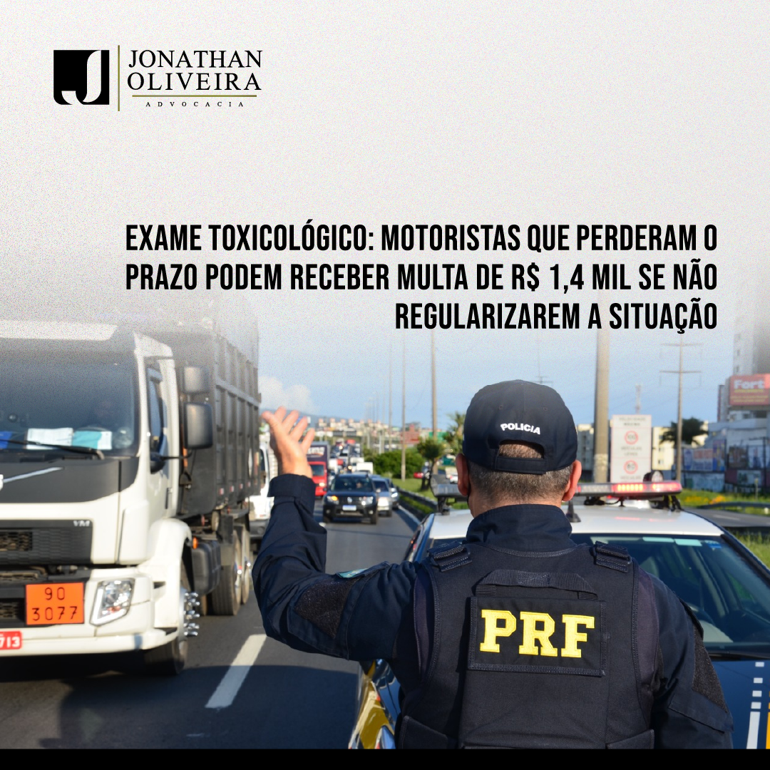 Leia mais sobre o artigo Exame toxicológico: motoristas que perderam o prazo podem receber multa de R$ 1,4 mil se não regularizarem a situação